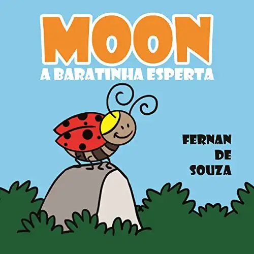 Baixar Moon – A Baratinha Esperta: infantil pdf, epub, mobi, eBook