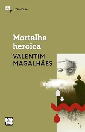 Mortalha heroica – Valentim Magalhães