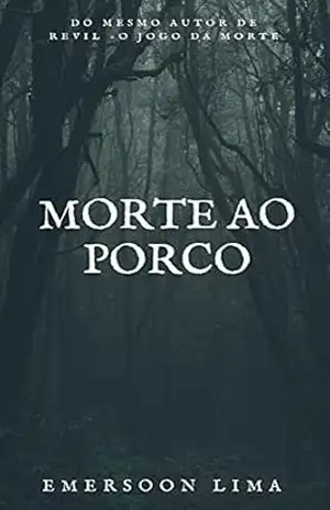 Morte ao porco – Emersoon Lima Morte ao porco – Emersoon Lima