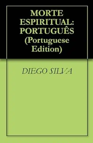 Capa do livro MORTE ESPIRITUAL: PORTUGUÊS - DIEGO SILVA