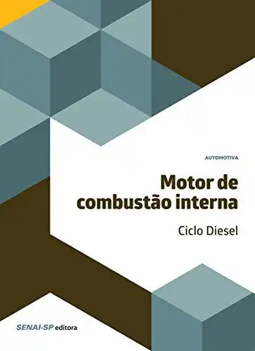 Baixar Motor de combustão interna – Ciclo Diesel (Automotiva) pdf, epub, mobi, eBook