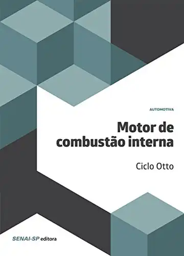 Baixar Motor de combustão interna – Ciclo Otto (Automotiva) pdf, epub, mobi, eBook