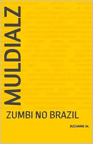 Capa do livro MudialZ Brasil: Zumbir no Brasil - suzanne matias