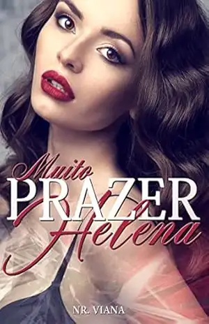 Muito Prazer, Helena – Natalia Rafael Muito Prazer, Helena – Natalia Rafael