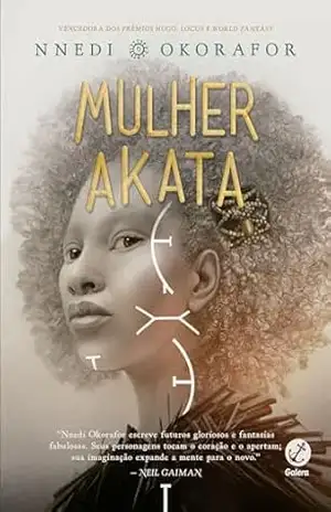 Mulher Akata (Vol. 3 Bruxa Akata) – Nnedi Okorafor