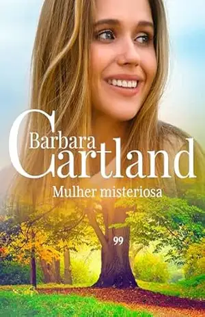 Capa do livro Mulher misteriosa (A Eterna Coleção de Barbara Cartland) - Barbara Cartland