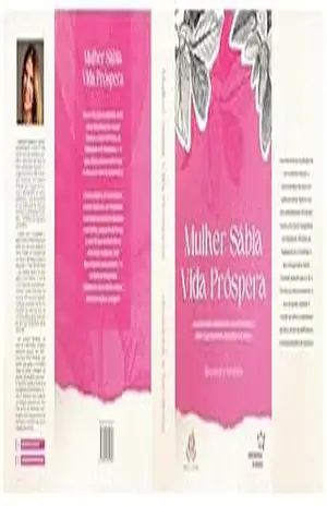 Capa do livro Mulher Sábia, Vida Próspera - Alexsandra Sardinha