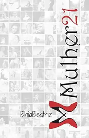 Mulher21: A Mulher da Nova Era – Bhia Beatriz