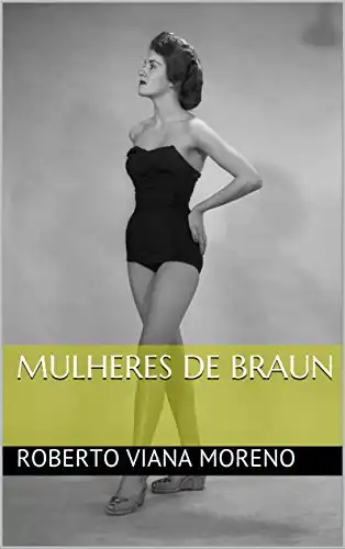Baixar Mulheres de Braun pdf, epub, mobi, eBook