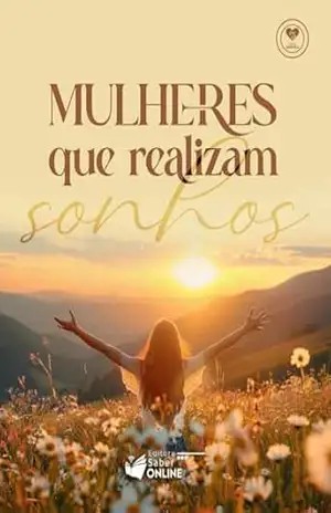 Capa do livro Mulheres que Realizam Sonhos - Coautora: Michele Bitencourt