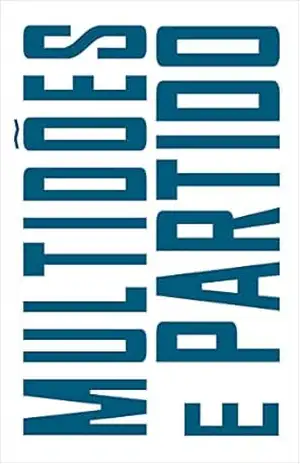 Multidões e partido – Jodi Dean