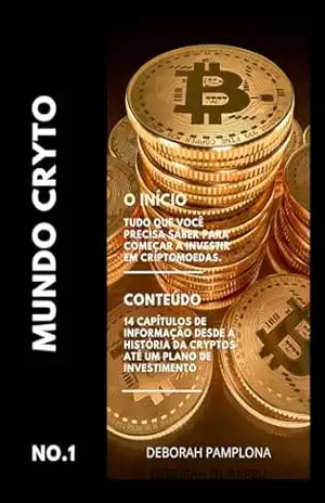 Capa do livro MUNDO CRYPTO N.01: O início - Deborah  PAMPLONA