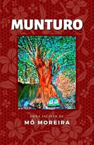 Munturo – Mô Moreira
