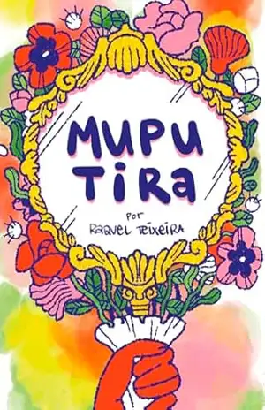 Muputira: Raquel Teixeira (rateix) – Raquel Teixeira