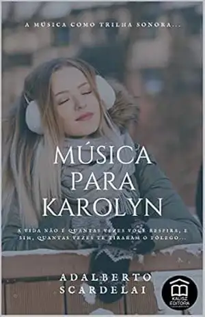 Música Para Karolyn – Adalberto Scardelai