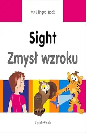 My Bilingual Book–Sight (English–Polish) – Milet Publishing