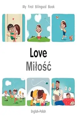 My First Bilingual Book–Love (English–Polish) – Patricia Billings My First Bilingual Book–Love (English–Polish) – Patricia Billings