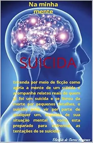 Na minha mente: suicida - Elivaldo Argivaes Na minha mente: suicida - Elivaldo Argivaes