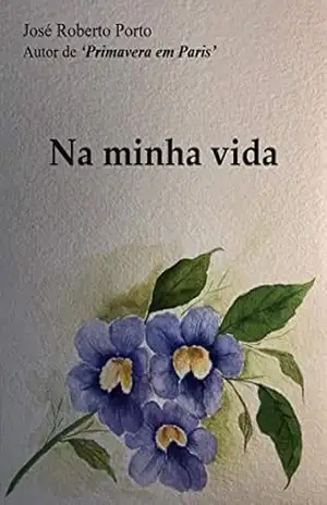 Na minha vida – José Roberto  Porto