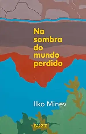 Na sombra do mundo perdido – Ilko Minev