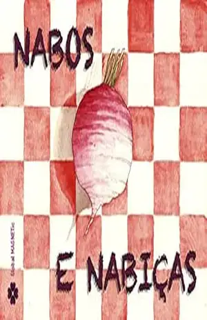 NABOS E NABIÇAS (HISTÓRIAS DA HORTA Livro 5) – Teresa Infante