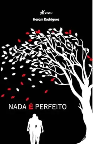 Nada é perfeito – Herom Rodrigues
