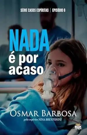 Nada é por Acaso – Osmar Barbosa