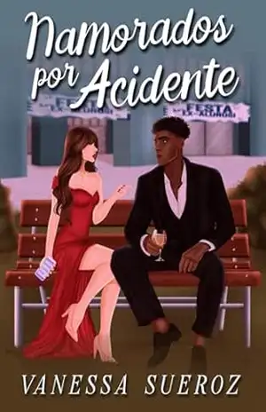Namorados por acidente – Vanessa Sueroz