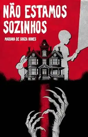 Não Estamos Sozinhos – Mariana  Nunes