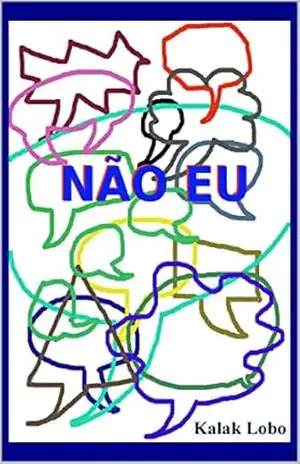 Não Eu – Kalak Lobo