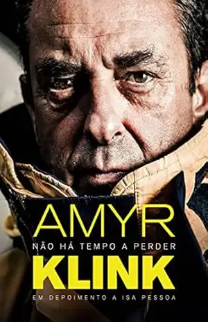 Não há tempo a perder – Amyr Klink