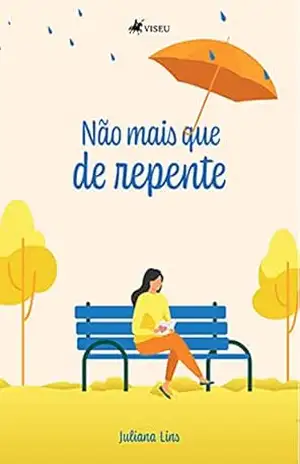 Não mais que de repente – Juliana Lins