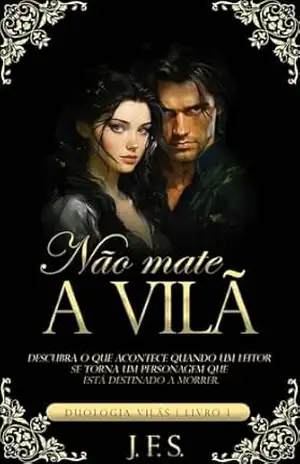 Capa do livro Não mate a vilã (Duologia Vilãs Livro 1) - J. F. S.