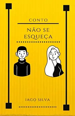 Nao se esqueça – Iago Silva Nao se esqueça – Iago Silva