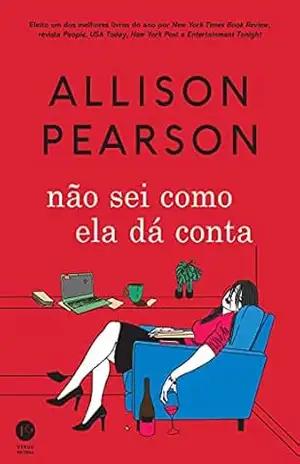Não sei como ela dá conta – Allison Pearson