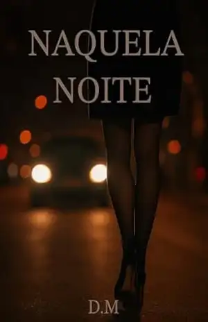 Naquela Noite – Dayane Marques Naquela Noite – Dayane Marques