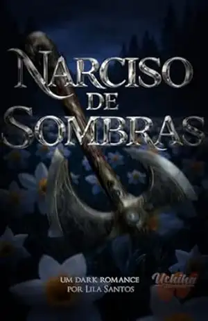 Capa do livro Narciso de Sombras (Cillirium e Aresia Livro 3) - Lila Santos
