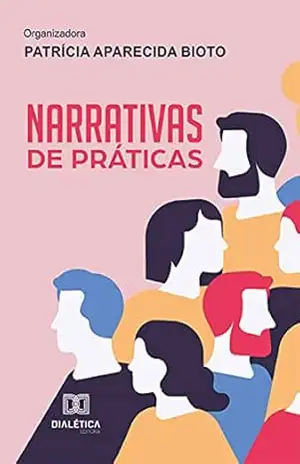 Narrativas de Práticas – Patricia Aparecida Bioto