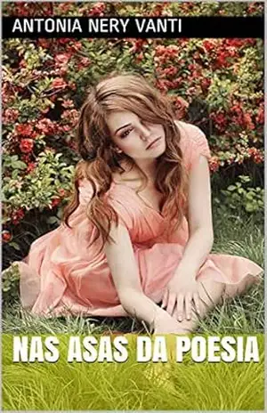 Capa do livro NAS ASAS DA POESIA - ANTONIA NERY VANTI