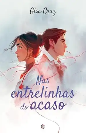 Nas Entrelinhas do Acaso – Gisa Cruz