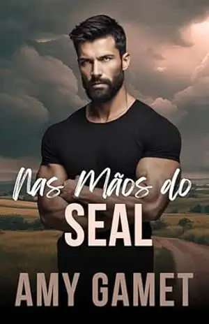 Nas Mãos do SEAL (HERO Force) – Amy Gamet