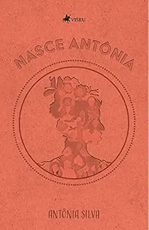 Capa do livro Nasce Antônia - Antônia Silva