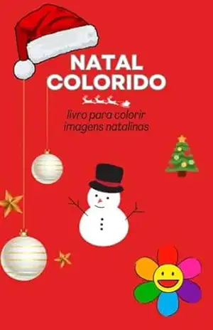 Natal Colorido: Livro de Pintura com imagens natalinas – Cleverson David Calizario
