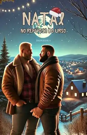Natal no Refúgio do Urso – Thom Ramus