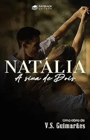 Capa do livro Natália: A Sina de Dois - V.S. Guimarães