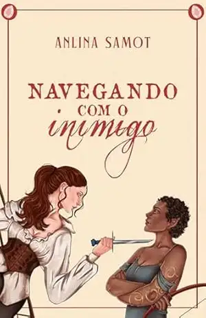 Navegando com o inimigo – Anlina Samot