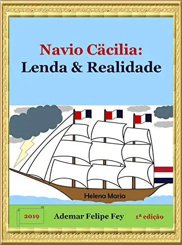 Baixar Navio Cäcilia: Lenda & Realidade pdf, epub, mobi, eBook