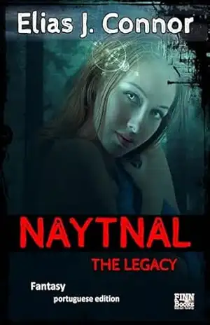 Naytnal – The legacy (portuguese version) – Elias J. Connor