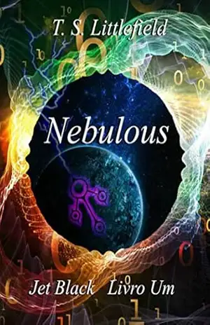 Capa do livro Nebulous, Jet Black, Livro Um - T. S. Littlefield