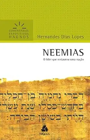 Capa do livro Neemias: Comentários Expositivos Hagnos - Hernades Dias Lopes